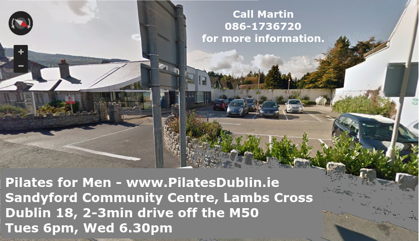 Pilates for Men in South Dublin just off the M50 Sandyford Leopardstown Dublin 18 close to Stepaside Kilternan Cabinteely Foxrock